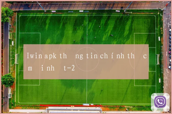 Iwin apk thông tin chính thức mới nhất